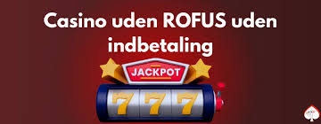 Find de Bedste Online Casinoer Uden Rufus Find de Bedste Online Casinoer Uden Rufus