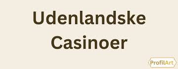 Find Det Bedste Casino Uden Om ROFUS 724017347
