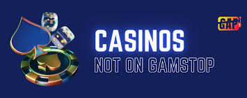 Exploring Casinos Not Registered on Gamstop 1697845738 Exploring Casinos Not Registered on Gamstop 1697845738