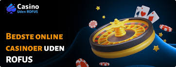 Casinoer uden ROFUS for Danske Spiller -324082167 Casinoer uden ROFUS for Danske Spiller -324082167